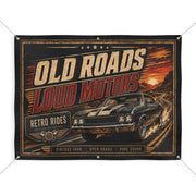 Old Roads Loud Motors Garage Banner