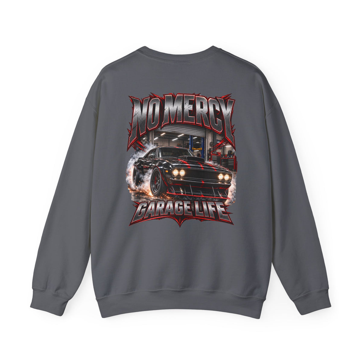 No Mercy Garage Crewneck Sweatshirt