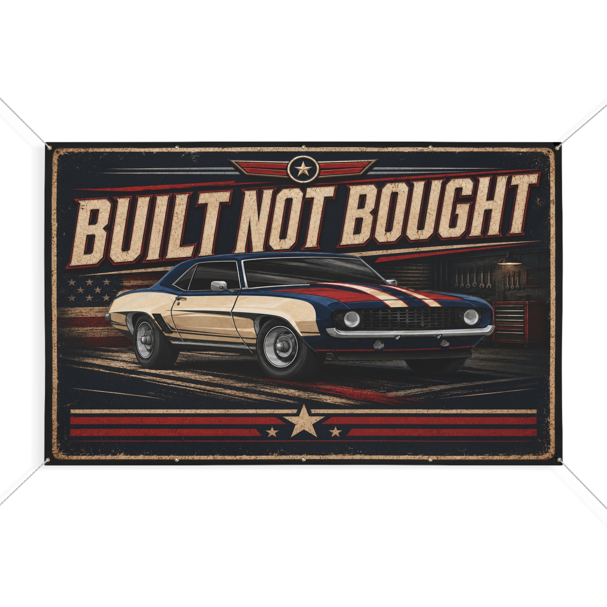 Built Not Bought Garage Banner