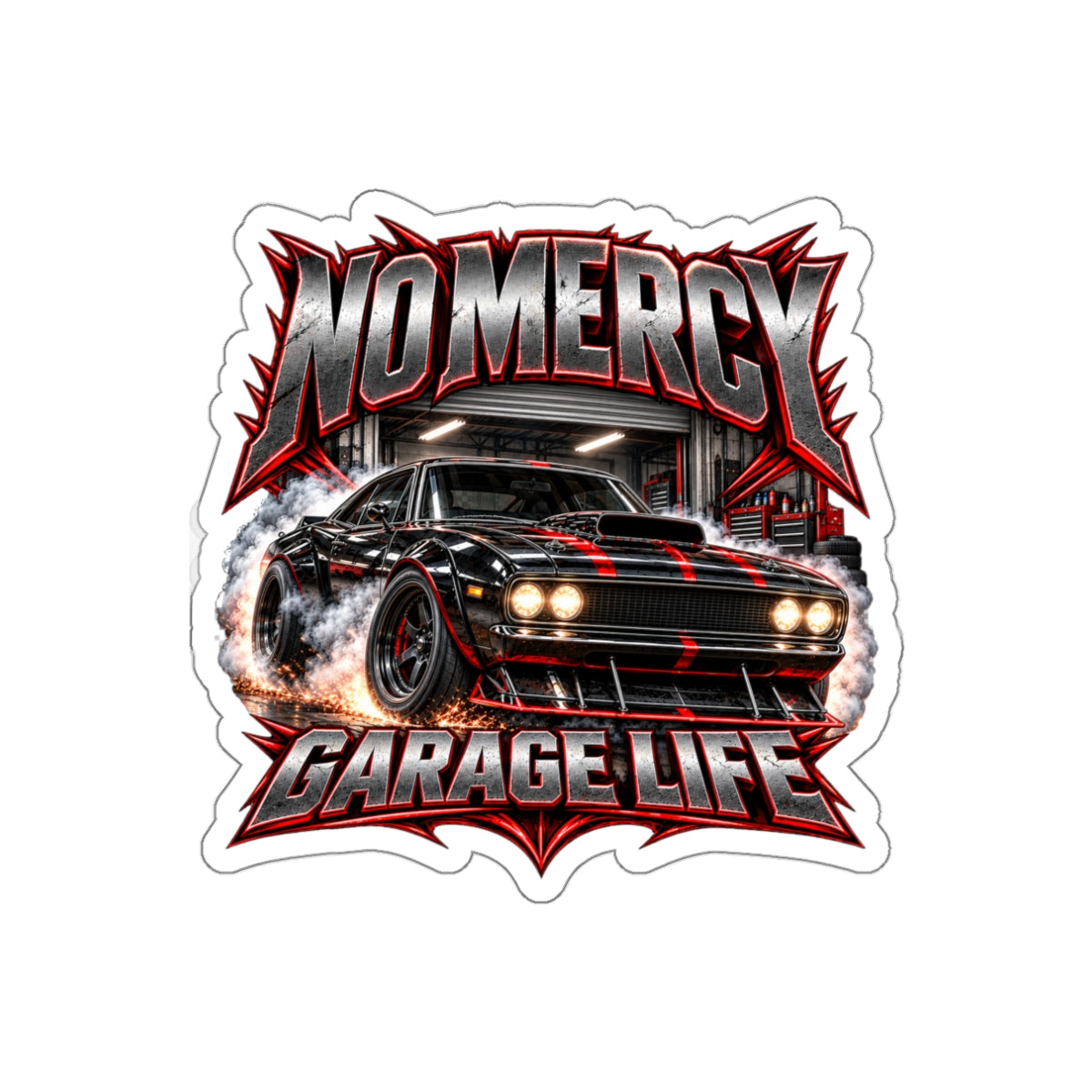No Mercy Garage Die-Cut Sticker 1 with Garage Life artwork by Print Gear