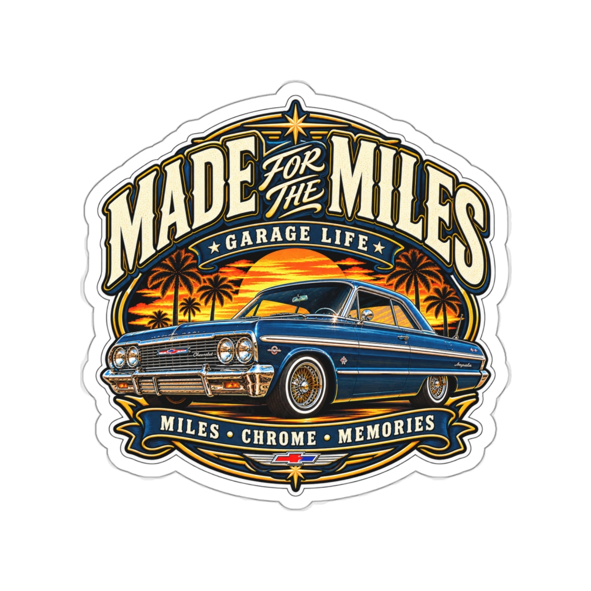 Made For The Miles Die-Cut Sticker 2 with Garage Life artwork by Print Gear