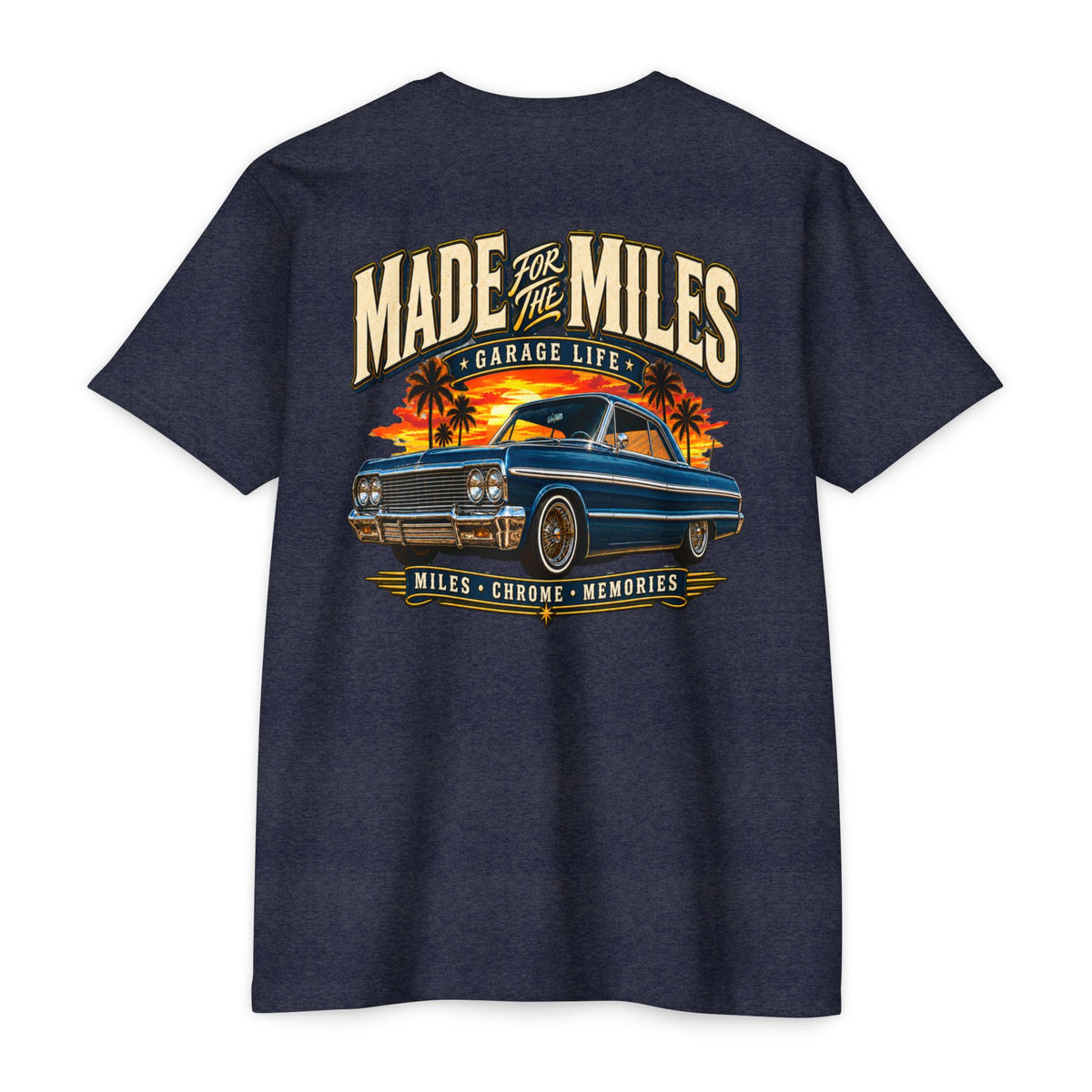 Made For The Miles T-Shirt with Garage Life artwork by Print Gear