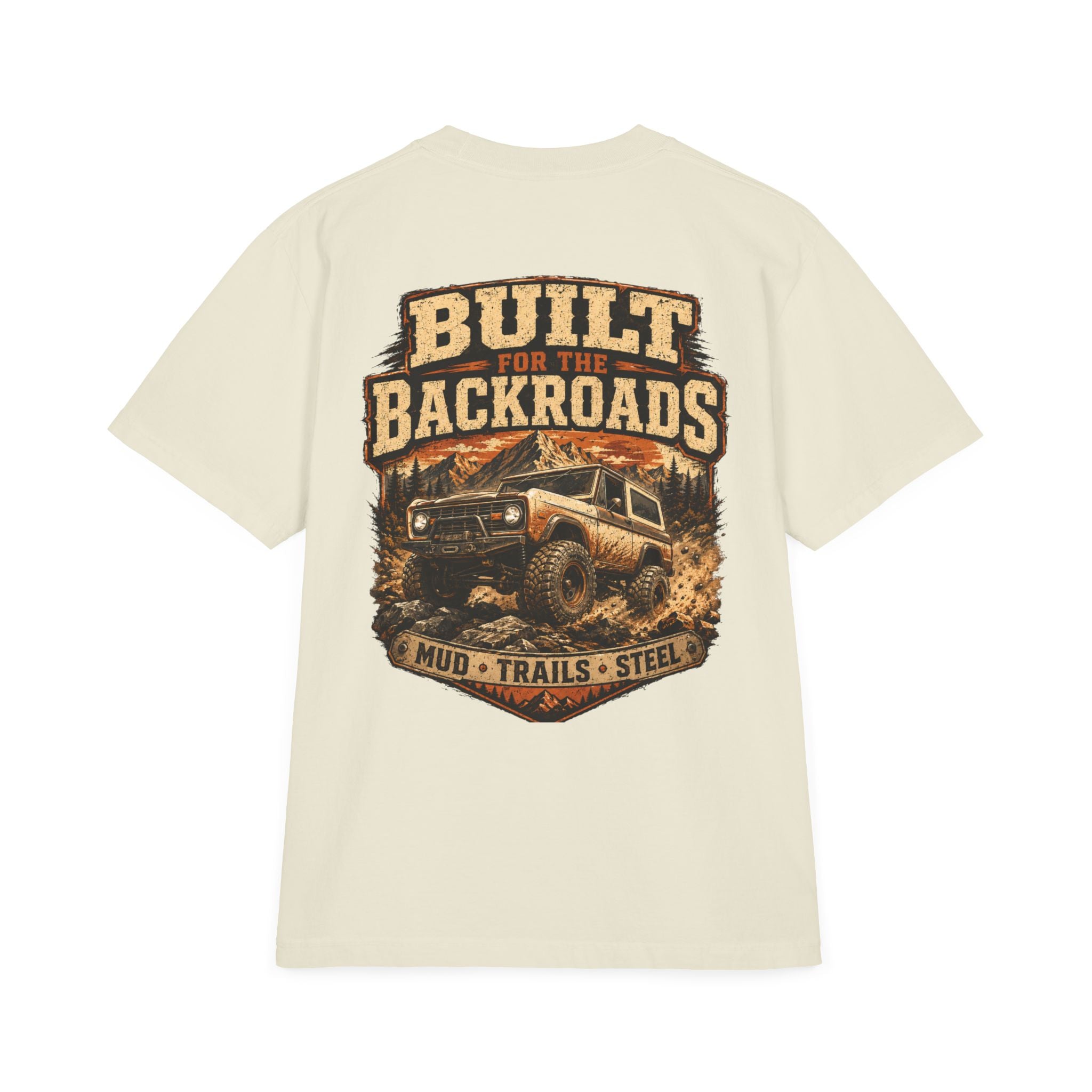 Built for the Backroads Premium Heavyweight T-Shirt