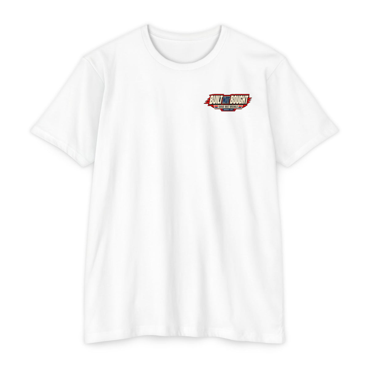 Built Not Bought T-Shirt with Garage Life artwork by Print Gear