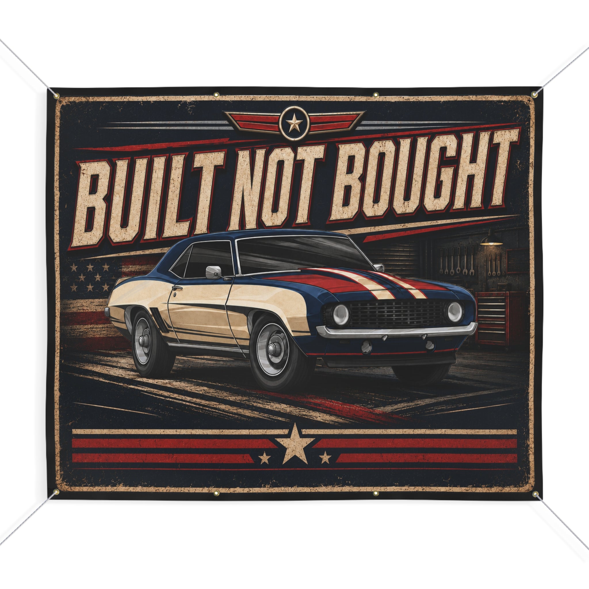 Built Not Bought Garage Banner