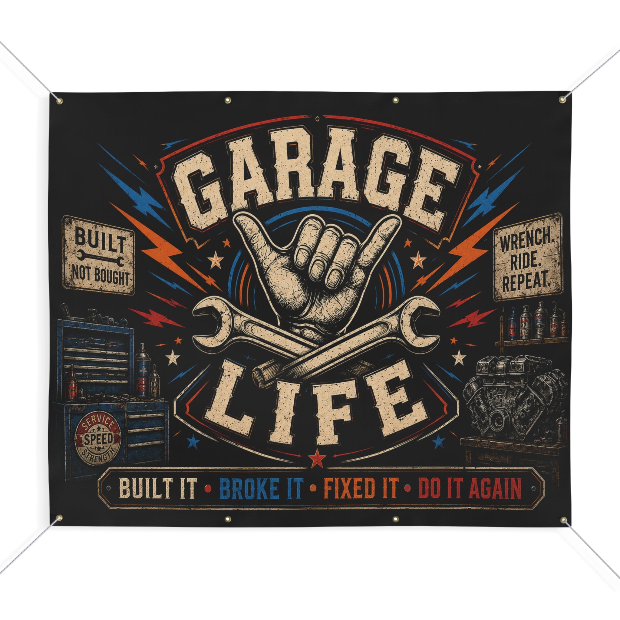 Garage Life Built It Broke It Fixed It Garage Banner