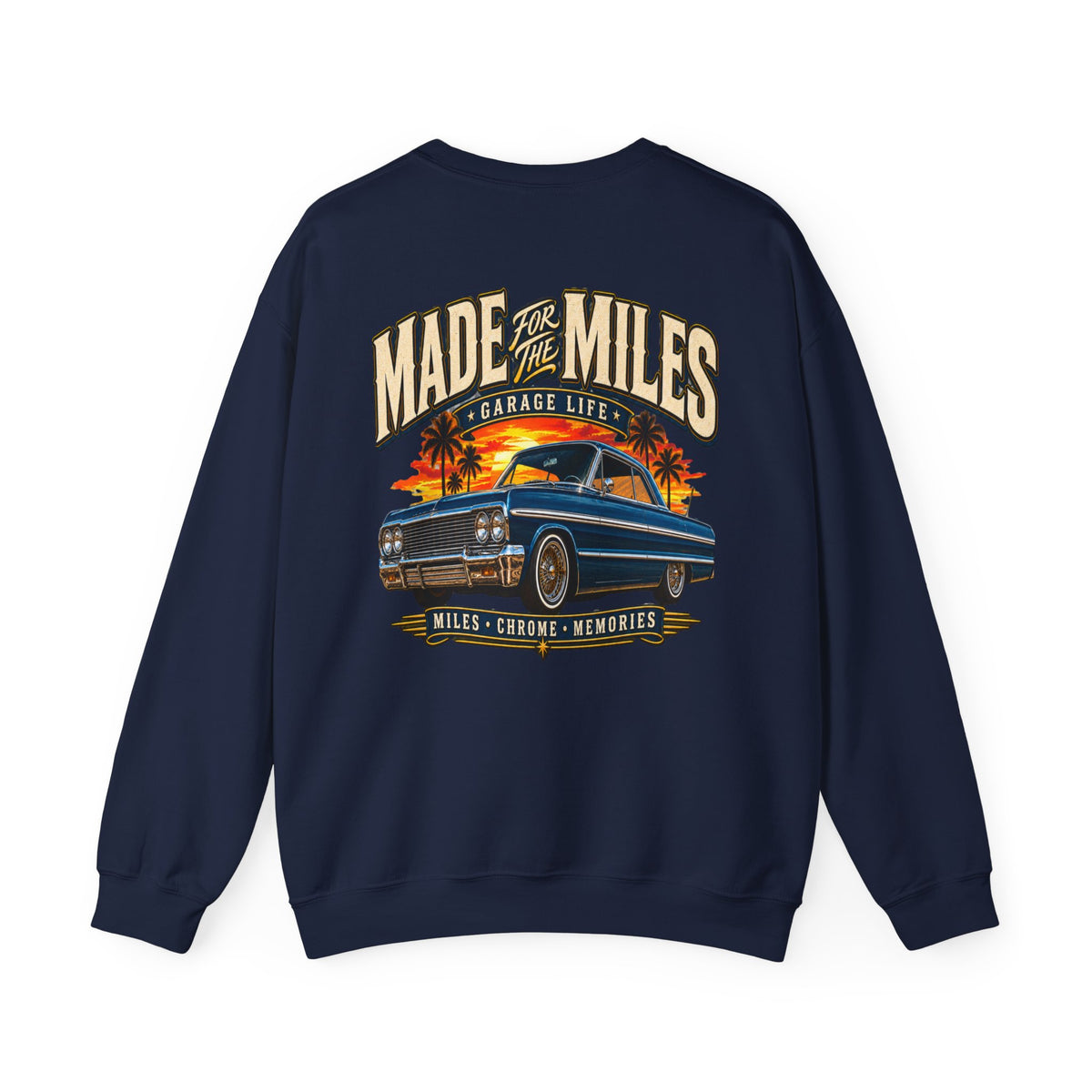 Made For The Miles Crewneck with Garage Life artwork by Print Gear