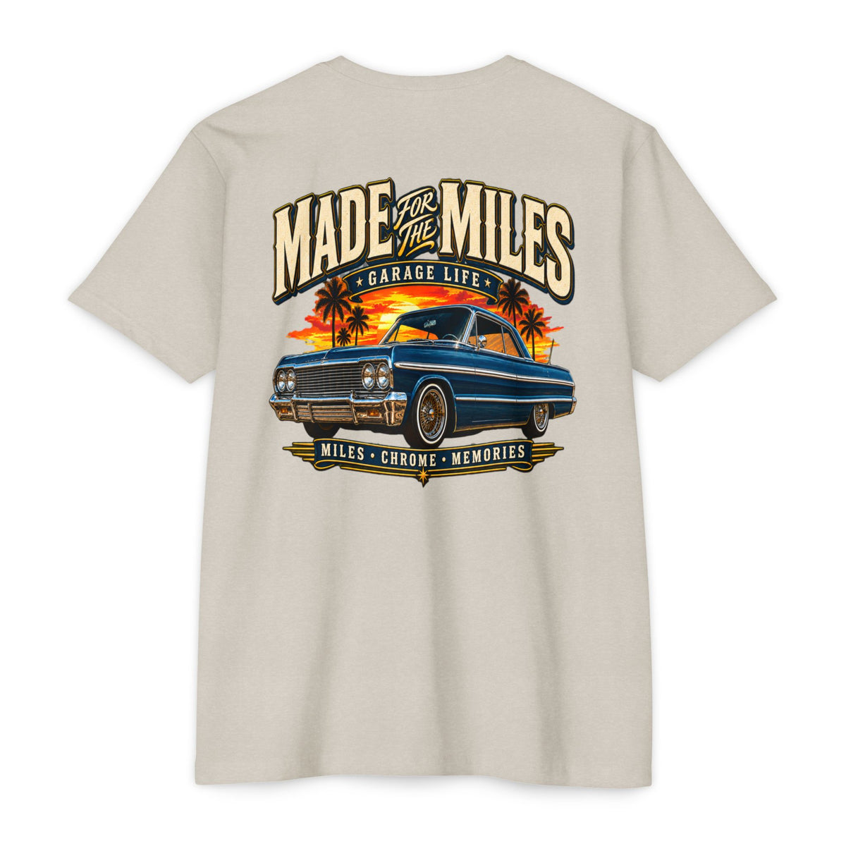 Made For The Miles T-Shirt with Garage Life artwork by Print Gear