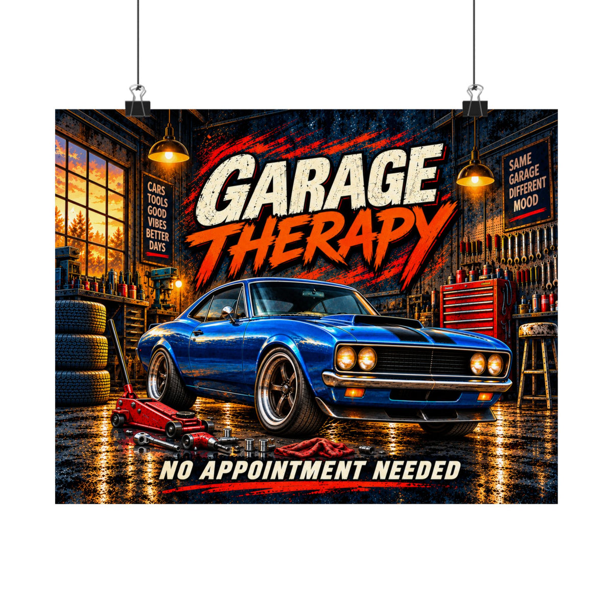 Garage Therapy matte poster hanging from clips, featuring a blue muscle car and No Appointment Needed lettering.