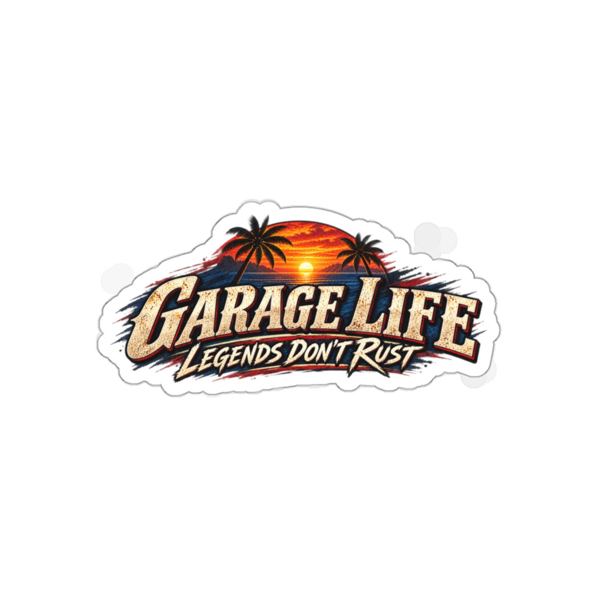 Legends Don't Rust Die-Cut Sticker 1 with Garage Life artwork by Print Gear