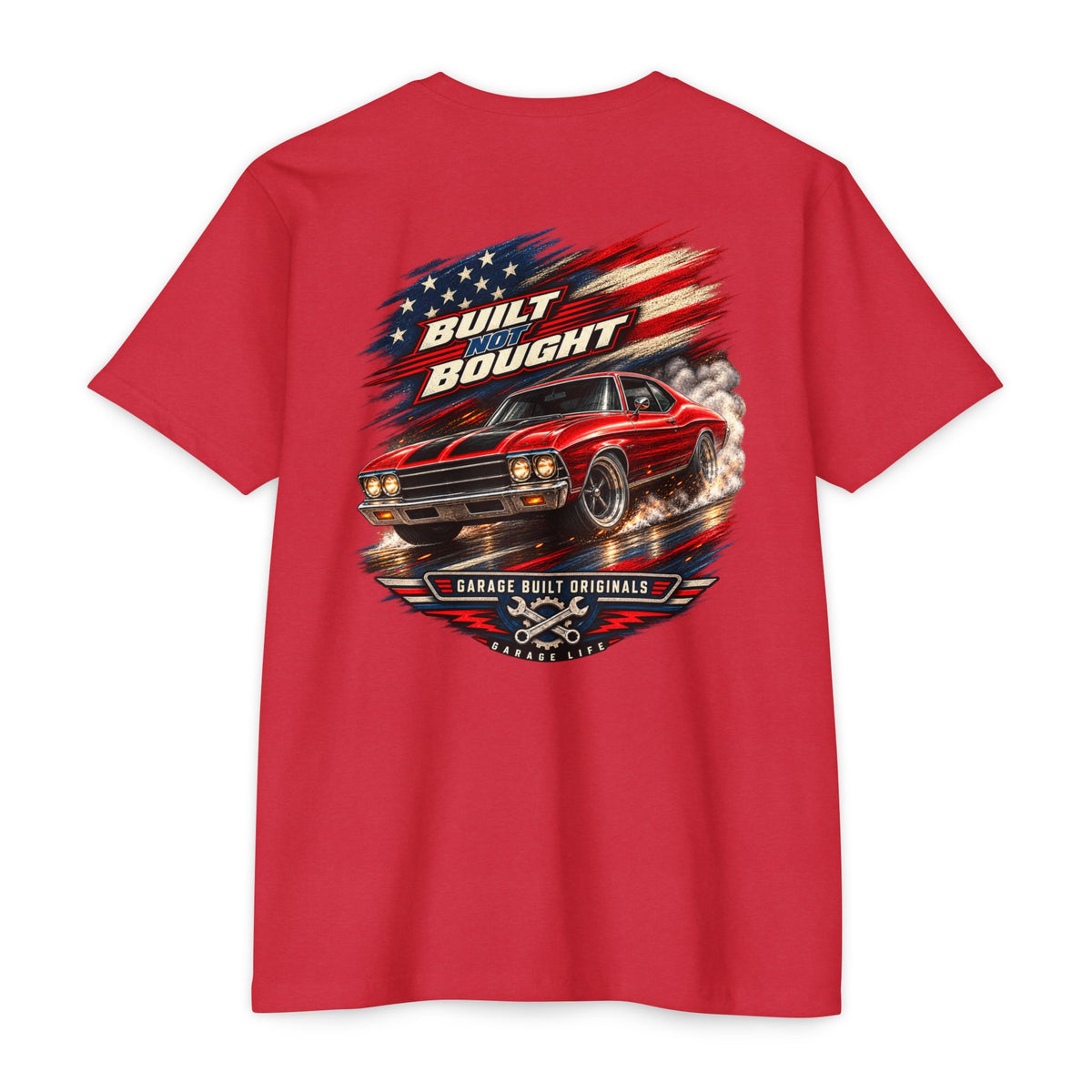 Built Not Bought T-Shirt with Garage Life artwork by Print Gear