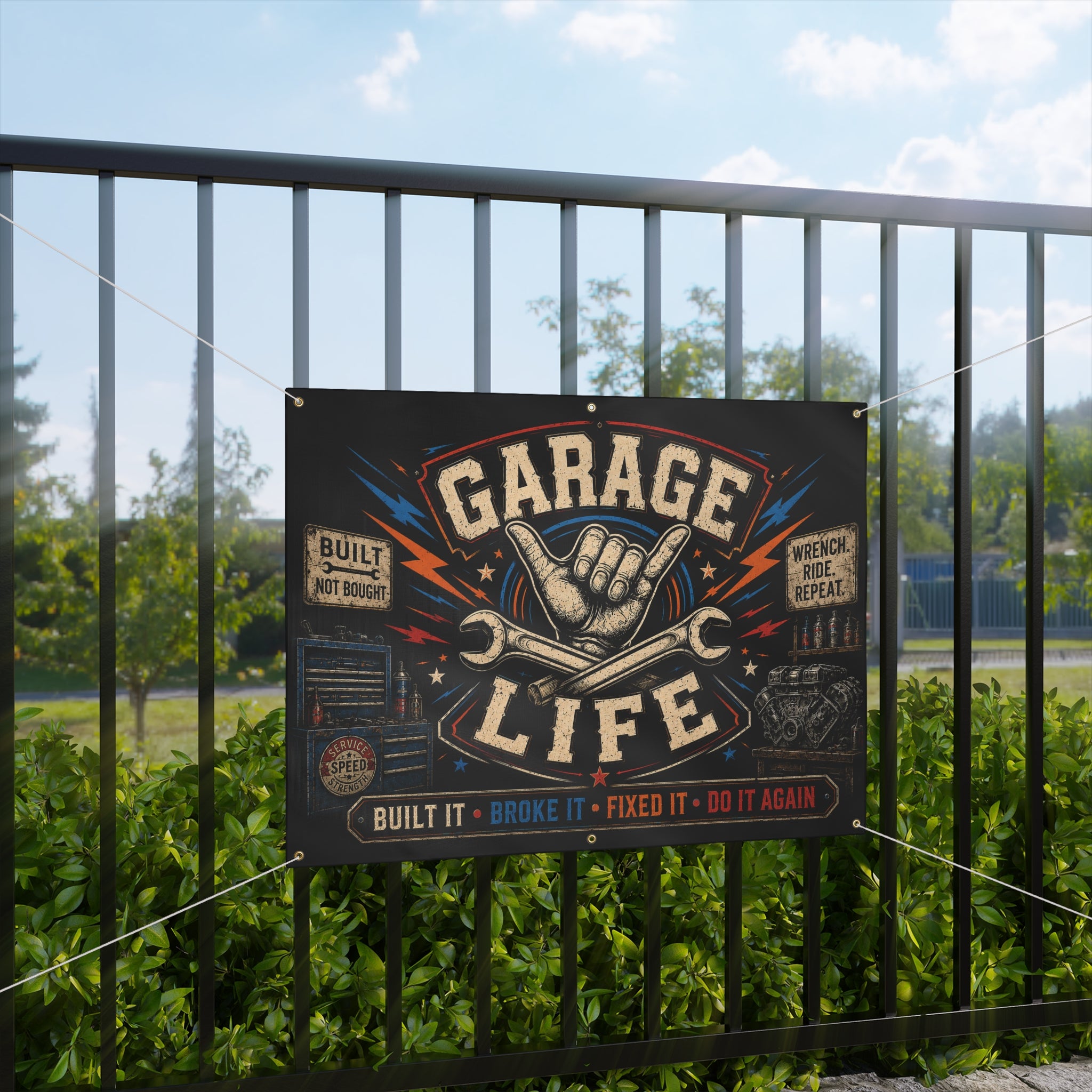 Garage Life Built It Broke It Fixed It Garage Banner