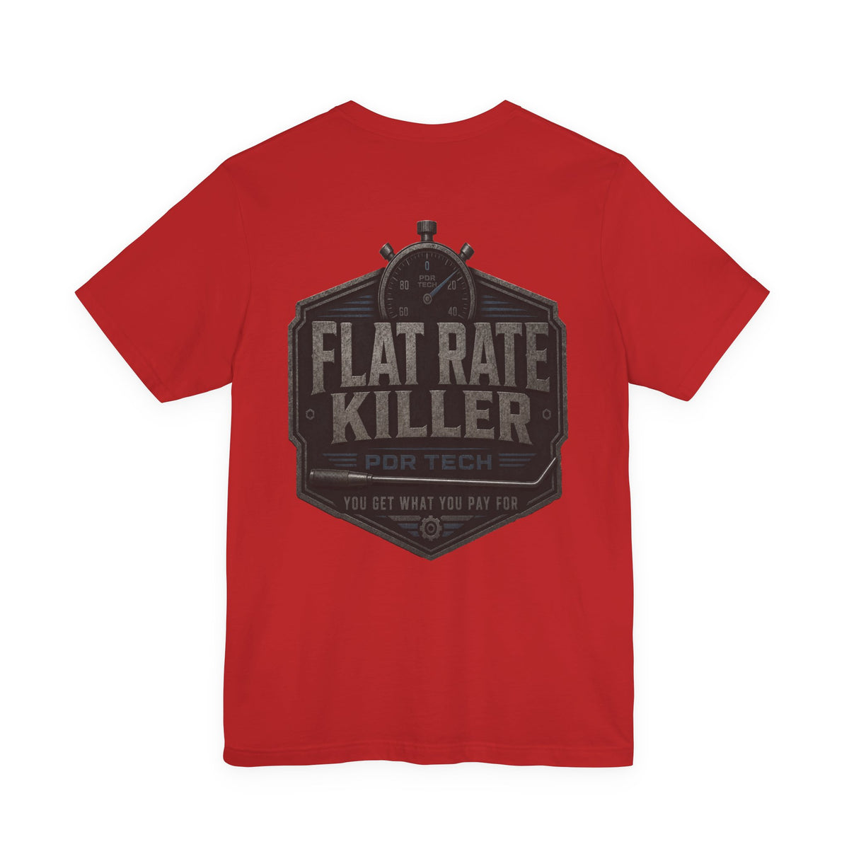 Flat Rate Killer PDR T-Shirt