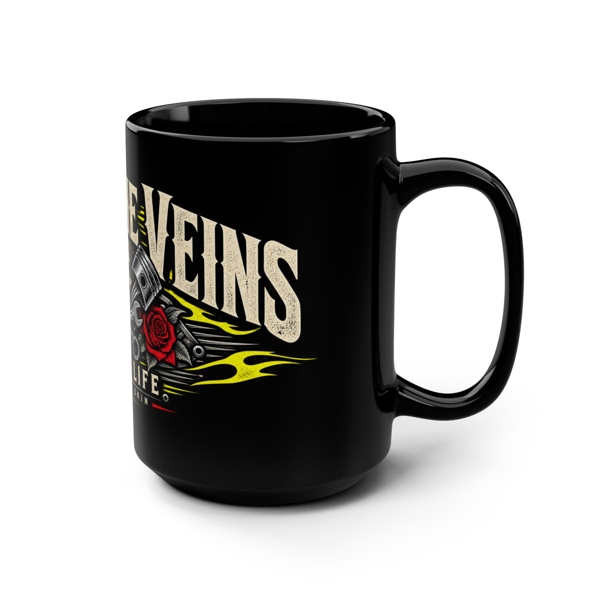 Fuel In The Veins Black Mug 15oz with Garage Life artwork by Print Gear