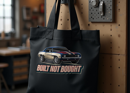 Built Not Bought Tote Bag