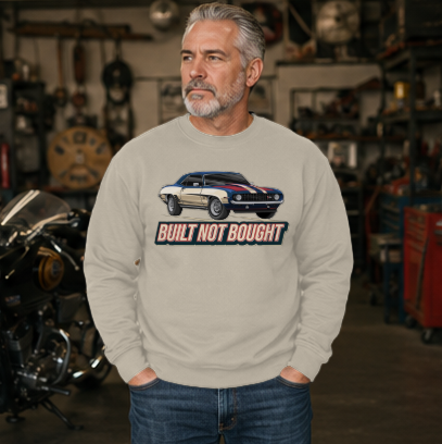 Built Not Bought Crewneck Sweatshirt