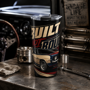 Built Not Bought 20oz Tumbler