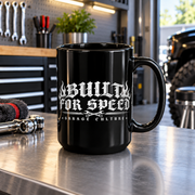 Built For Speed Black Mug 15oz with Garage Life artwork by Print Gear