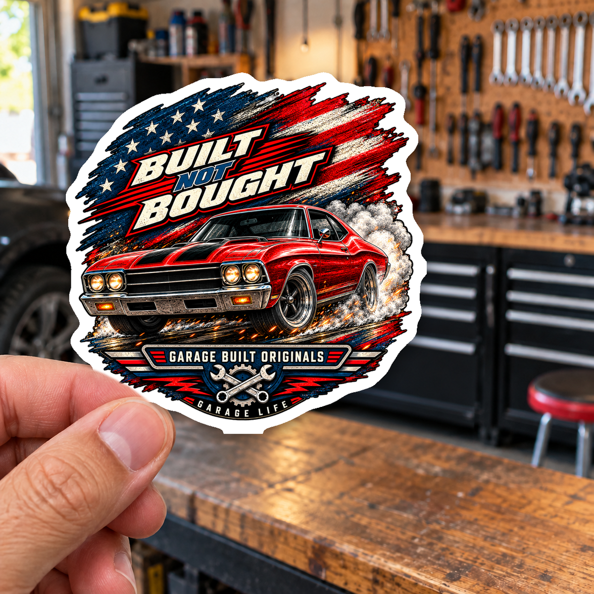 Built Not Bought Die-Cut Sticker 1 with Garage Life artwork by Print Gear