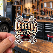 Legends Don't Rust Die-Cut Sticker 2 with Garage Life artwork by Print Gear