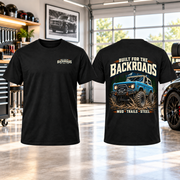 Built For The Backroads T-Shirt with Garage Life artwork by Print Gear