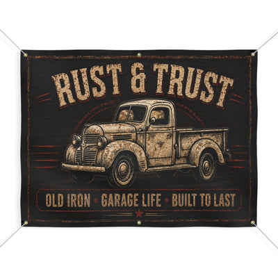 Rust & Trust Vintage Truck Garage Banner