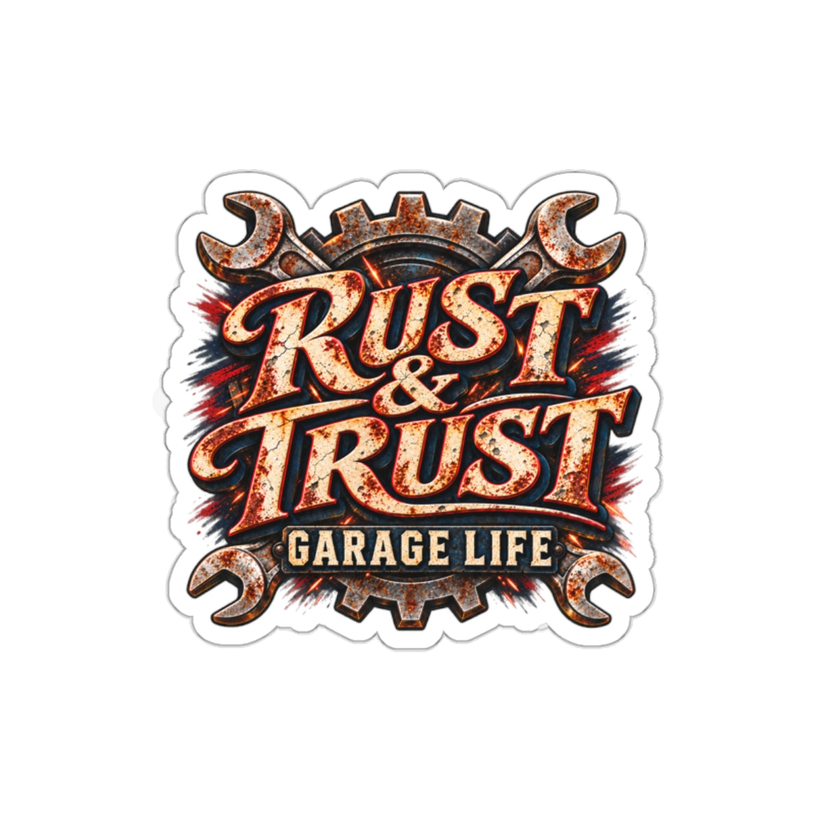 Rust & Trust Die-Cut Sticker 2