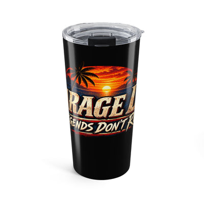 Legends Don’t Rust 20oz Tumbler