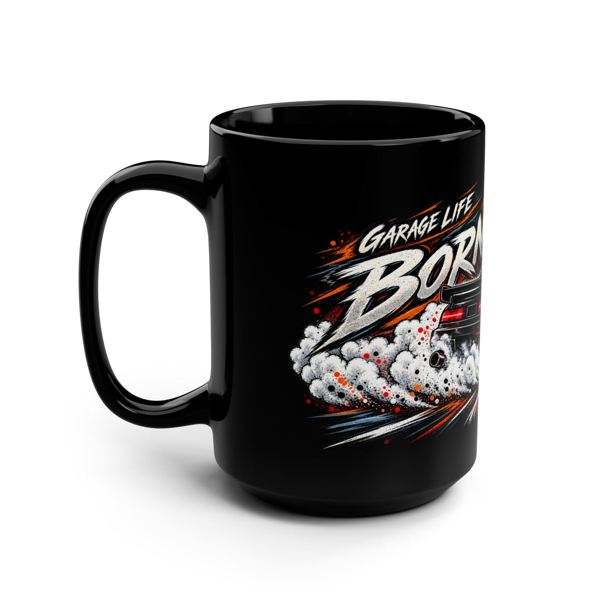 Born To Slide Black Mug 15oz with Garage Life artwork by Print Gear