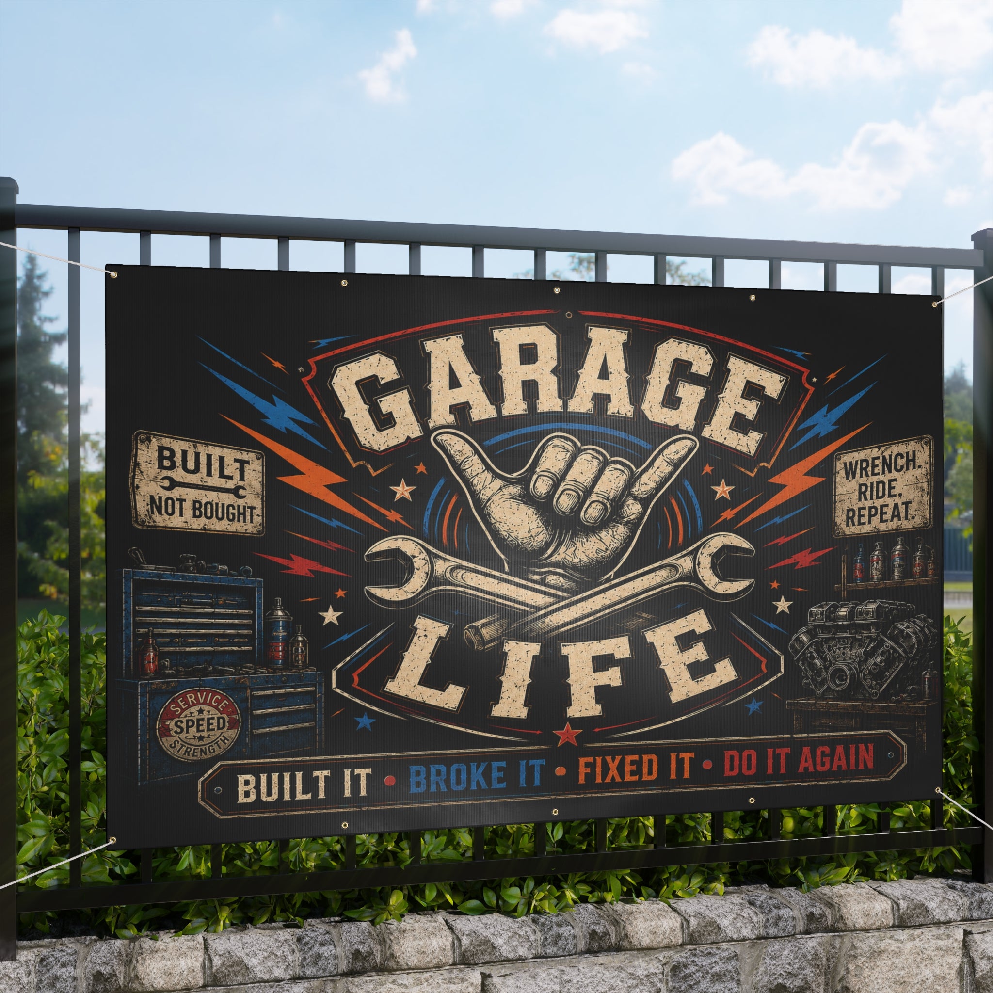 Garage Life Built It Broke It Fixed It Garage Banner