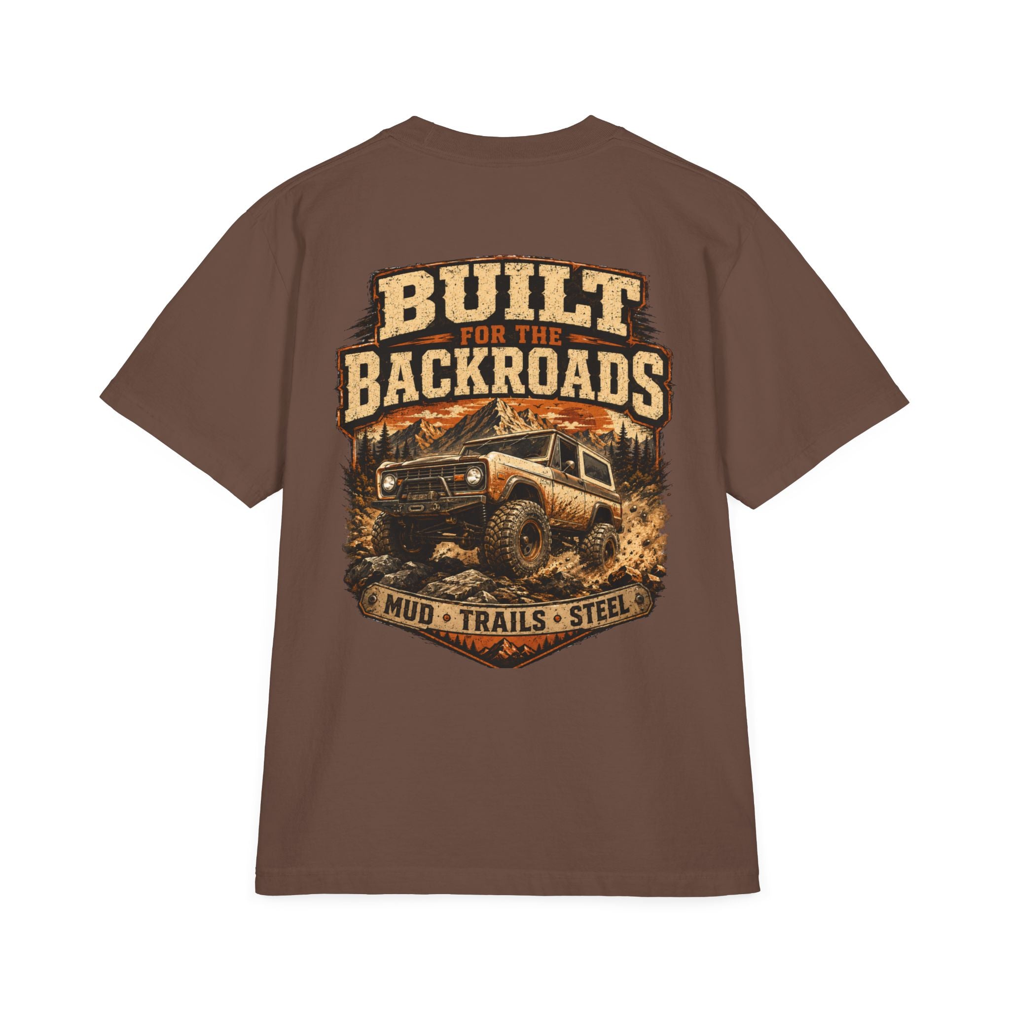 Built for the Backroads Premium Heavyweight T-Shirt