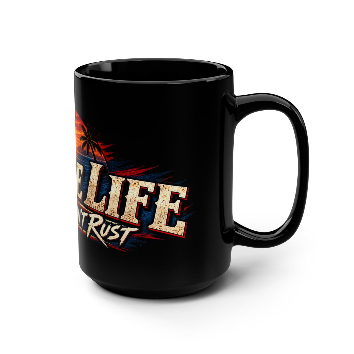 Legends Don't Rust Black Mug 15oz with Garage Life artwork by Print Gear