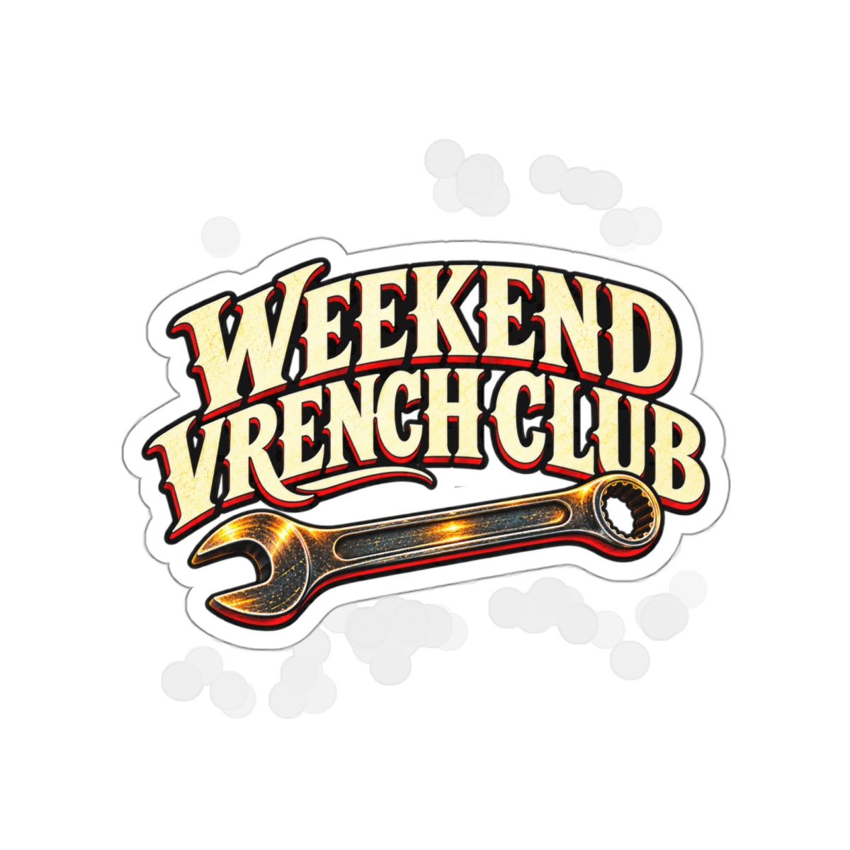 Weekend Wrench Club Die-Cut Sticker 2
