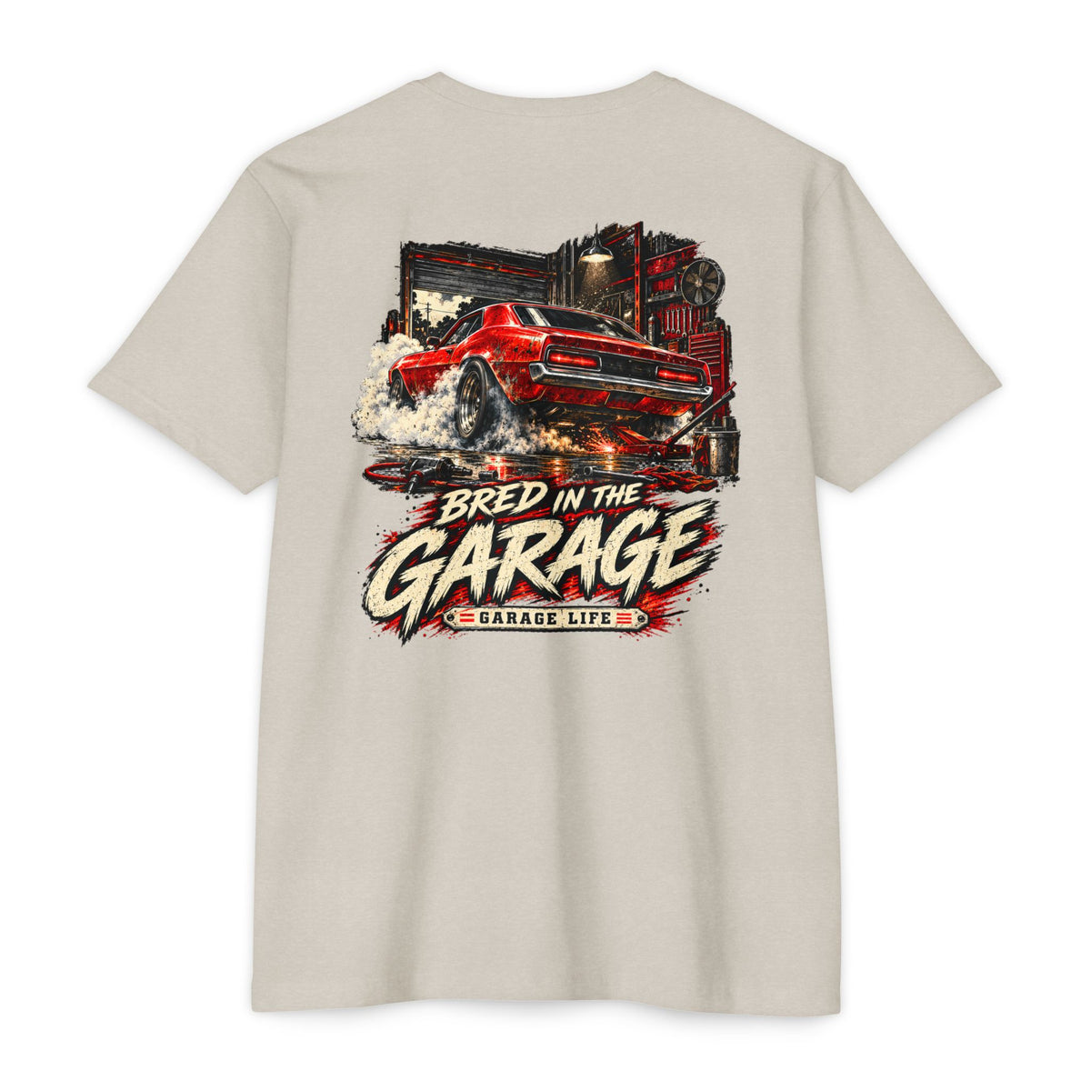 Bred In The Garage T-shirt