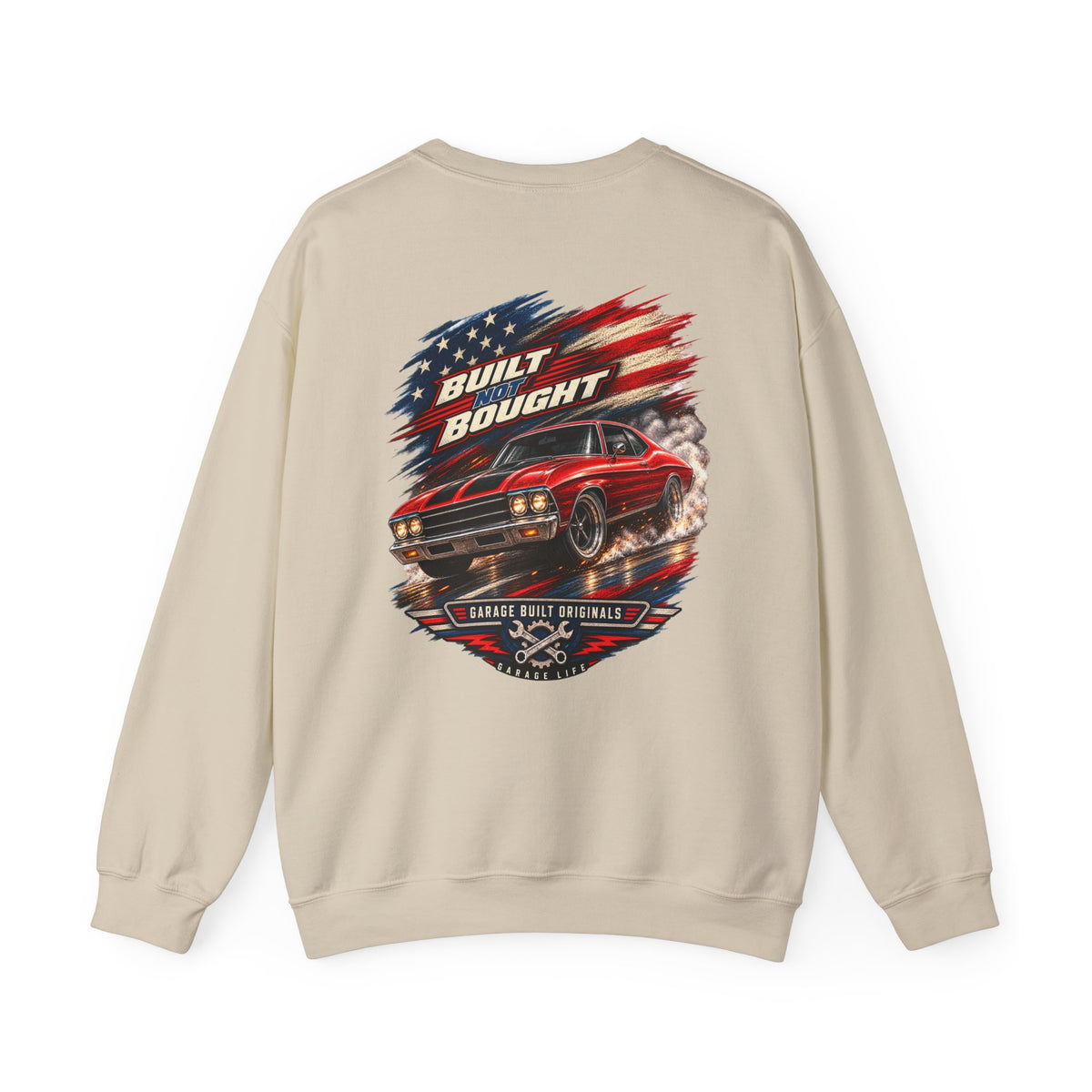 Built Not Bought Crewneck Sweatshirt