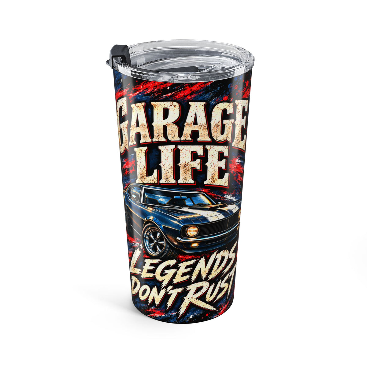 Legends Don't Rust 20oz Tumbler with Garage Life artwork by Print Gear