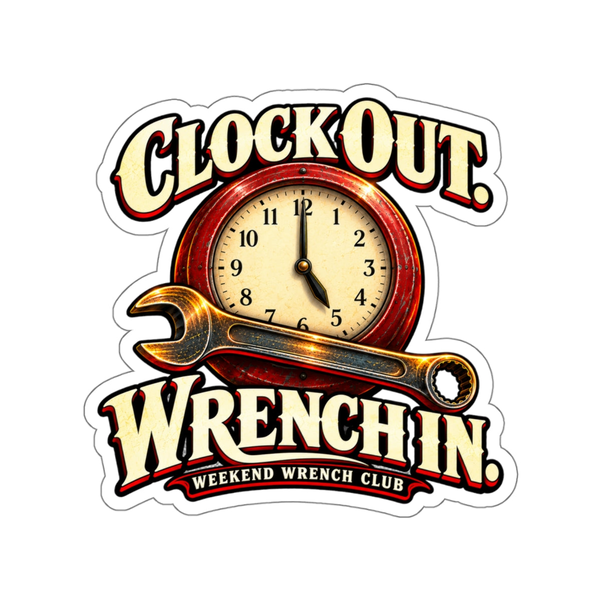 Weekend Wrench Club Die-Cut Sticker 3 with Garage Life artwork by Print Gear