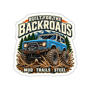 Built for the Backroads Sticker