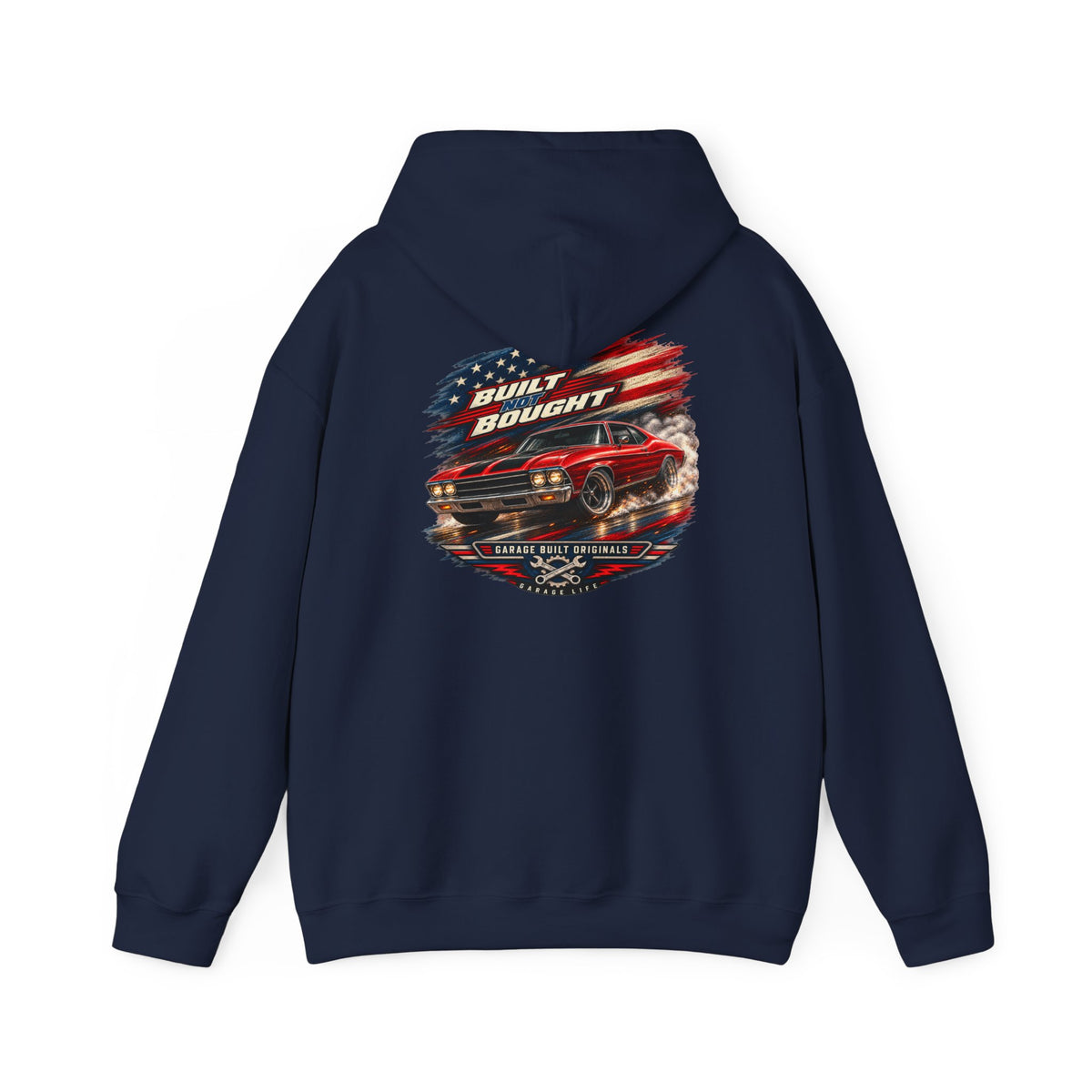 Built Not Bought Hoodie